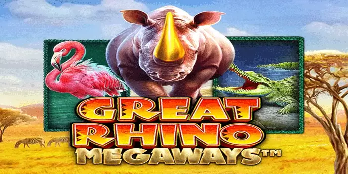 Great Rhino Megaways Permainan Slot Gacor Hari Ini