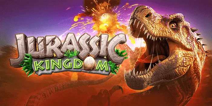 Jurassic Kingdom Permainan Slot Yang Lagi Hits Saat Ini 