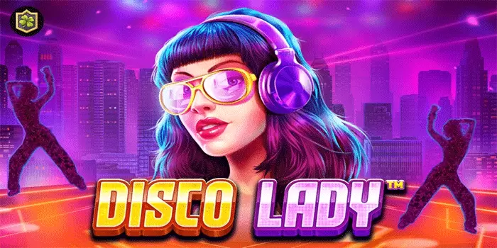 Slot Gacor Disco Lady Cocok Untuk Anda Yang Ingin Mendapatkan Jackpot Hari Ini