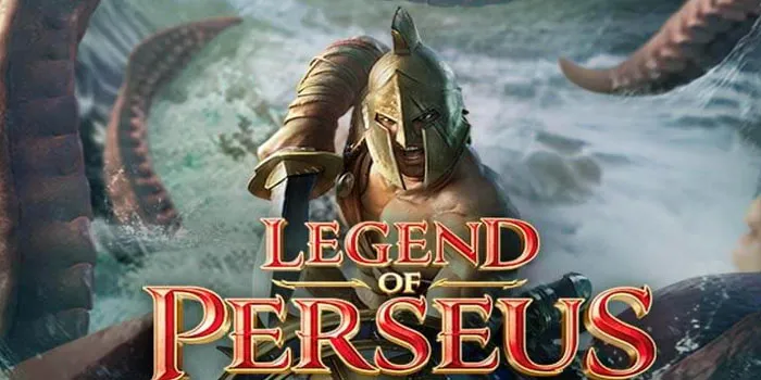 Tips Bermain Game Slot Legend Of Perseus