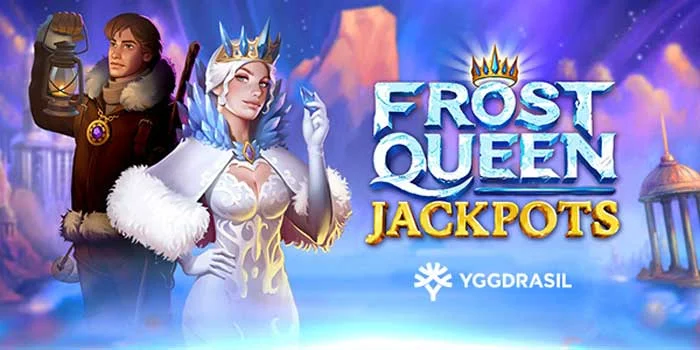 Slot Frost Queen Jackpot Gabungkan Keajaiban Dan Peluang Menang Besar