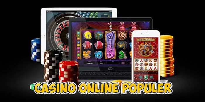 Casino-Online-Populer-Tips-Dan-Trik-Meraih-Jackpot-Terbesar