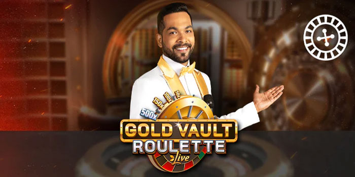 Bocoran Tips Mendapatkan Jackpot Di Casino Gold Vault Roulette
