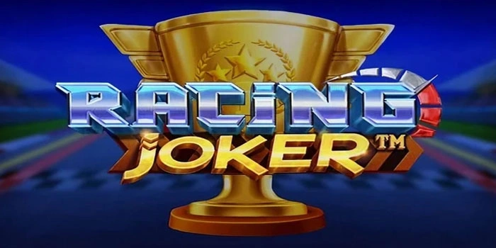 Tips Peluang Menang Besar Setiap Spin Slot Joker Race