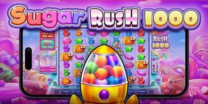 Menangkan Jackpot Besar Bermain Slot Sugar Rush 1000