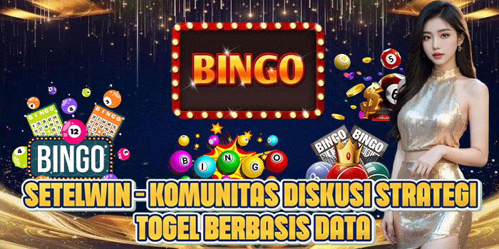 SETELWIN – Komunitas Diskusi Strategi Togel Berbasis Data
